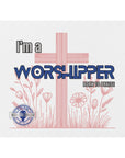 I'm a Worshipper Mouse pad- Girls Edition
