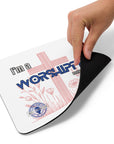 I'm a Worshipper Mouse pad- Girls Edition