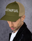 "Faithful"- Trucker Cap