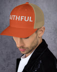 "Faithful"- Trucker Cap