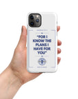 Jeremiah 29:11- Snap case for iPhone®