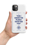 Jeremiah 29:11- Snap case for iPhone®