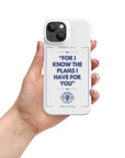 Jeremiah 29:11- Snap case for iPhone®