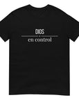 Dios en Control- Camiseta de manga corta unisex