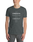 "Strength" Unisex T-Shirt
