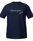 Siempre Ora- Camiseta de manga corta unisex