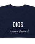 Dios Nunca Falla- Camiseta de manga corta unisex