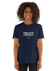 "Trust" Unisex T-Shirt