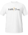 Faith Strong- Short-Sleeve Unisex T-Shirt