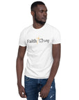 Faith Strong- Short-Sleeve Unisex T-Shirt