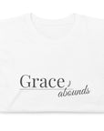 Grace Abounds- Short-Sleeve Unisex T-Shirt