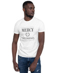 Mercy Triumphs- Short-Sleeve Unisex T-Shirt