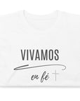 Vivamos en fé- Camiseta de manga corta unisex