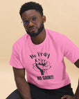 Camiseta clásica unisex (colores claros)- No Pray No Gain