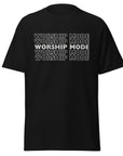 Worship Mode- Unisex classic tee
