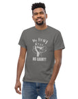 Unisex classic tee- No Pray No Gain