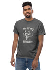 Unisex classic tee- No Pray No Gain