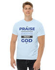 Unisex classic tee (Light Colors)- Praise, Serve and Trust God"