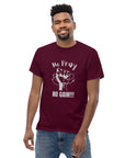 Unisex classic tee- No Pray No Gain