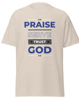 Unisex classic tee (Light Colors)- Praise, Serve and Trust God"