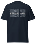 Worship Mode- Unisex classic tee