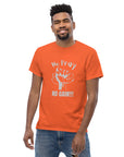 Unisex classic tee- No Pray No Gain