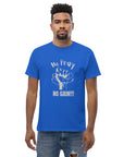 Unisex classic tee- No Pray No Gain