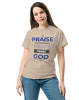 Unisex classic tee (Light Colors)- Praise, Serve and Trust God"