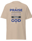 Unisex classic tee (Light Colors)- Praise, Serve and Trust God"