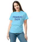 Camiseta clásica unisex (Claro)- "Primero Dios"