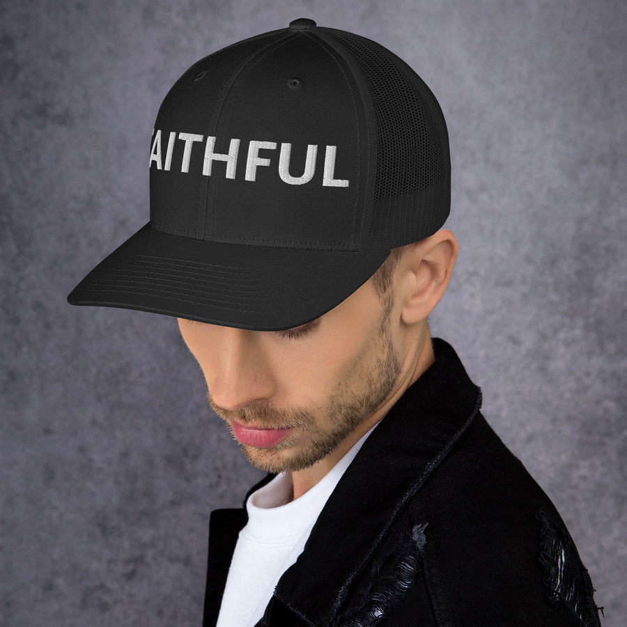 "Faithful"- Trucker Cap