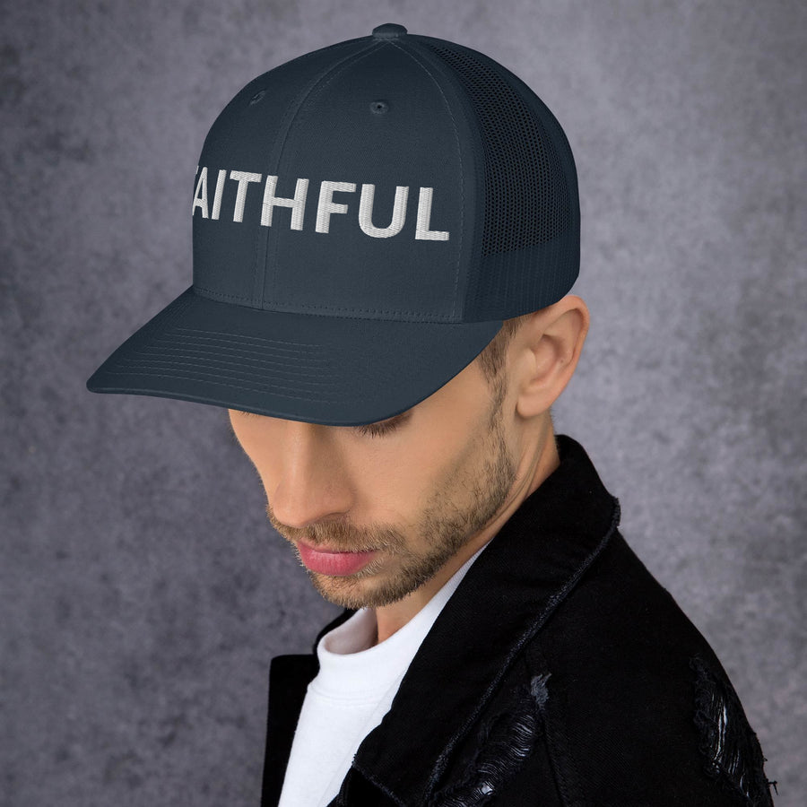 "Faithful"- Trucker Cap