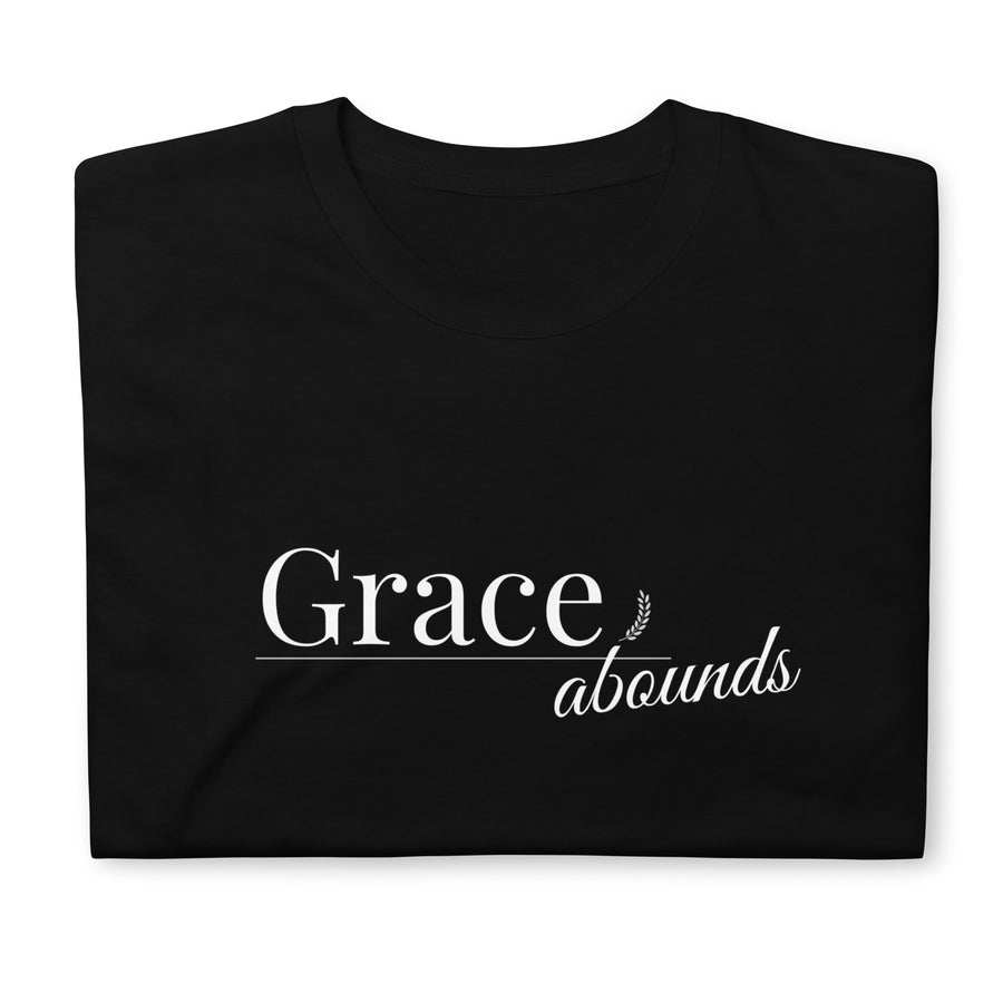 Grace Abounds- Short-Sleeve Unisex T-Shirt