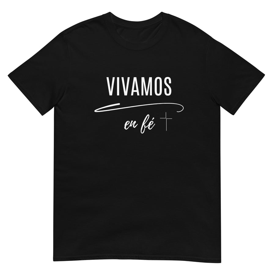 Vivamos en fé- Camiseta de manga corta unisex