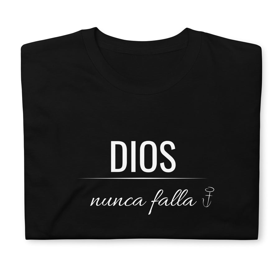 Dios Nunca Falla- Camiseta de manga corta unisex