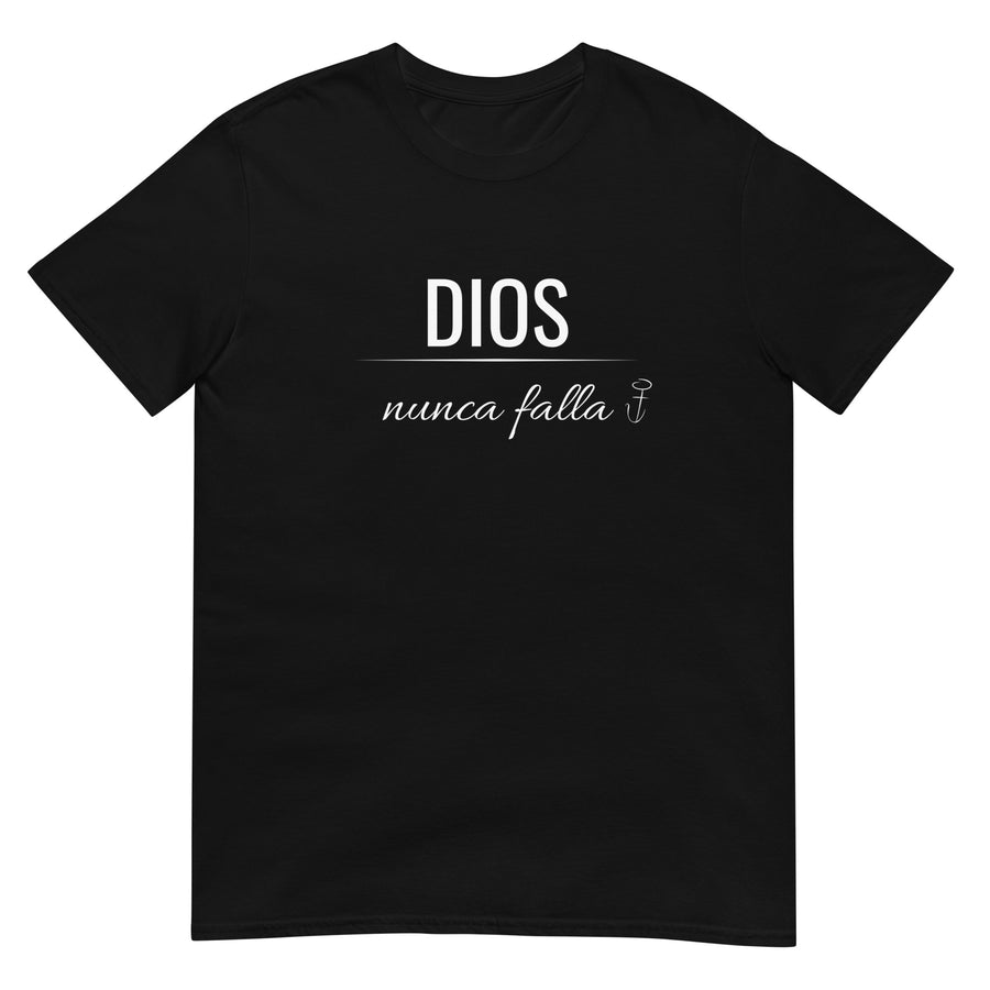 Dios Nunca Falla- Camiseta de manga corta unisex