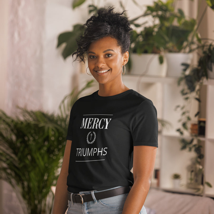 Mercy Triumphs- Short-Sleeve Unisex T-Shirt