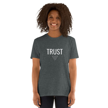 "Trust"  Unisex T-Shirt