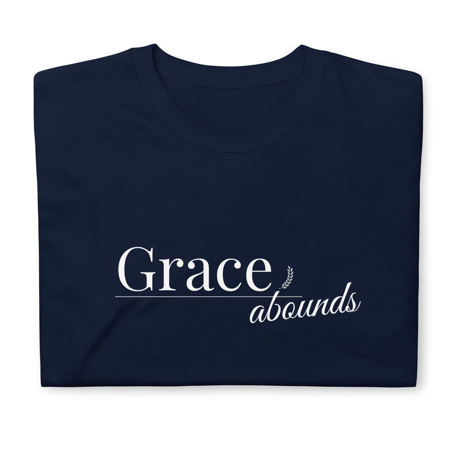 Grace Abounds- Short-Sleeve Unisex T-Shirt