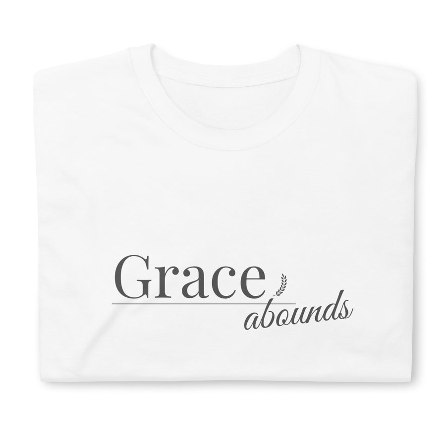 Grace Abounds- Short-Sleeve Unisex T-Shirt