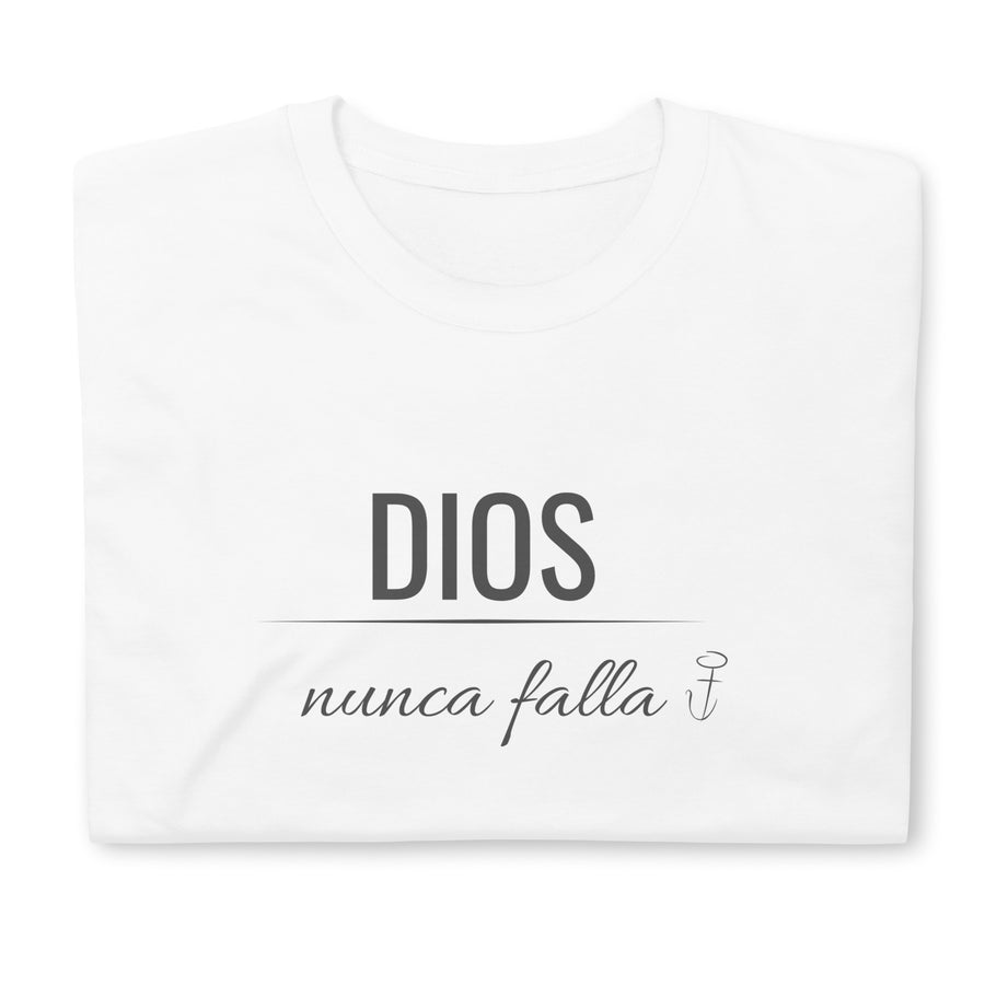 Dios Nunca Falla- Camiseta de manga corta unisex