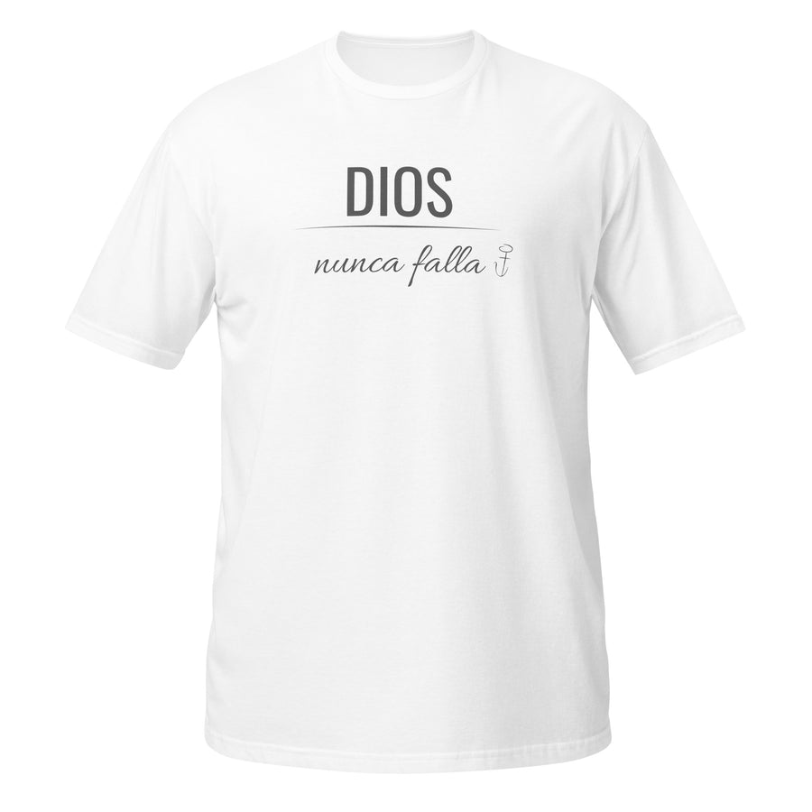 Dios Nunca Falla- Camiseta de manga corta unisex