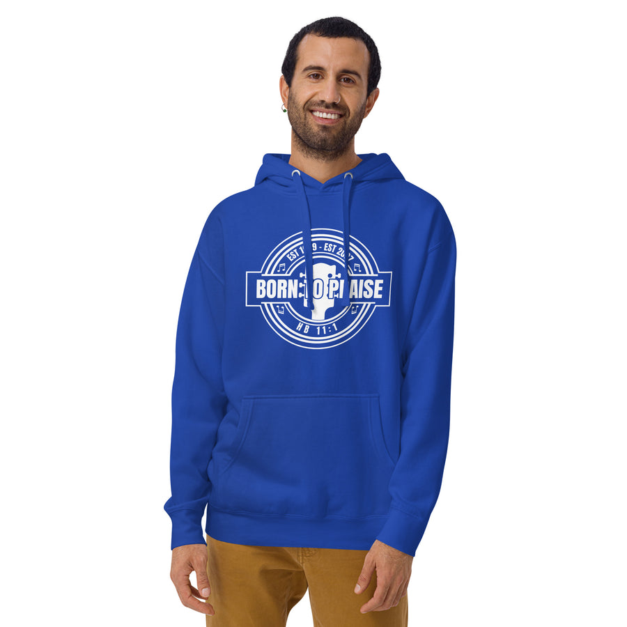 Unisex Hoodie - Born To Praise
